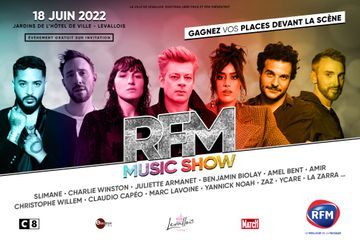 Marc Lavoine, Amir, Amel Bent ... Gagnez vos places pour le RFM Music Show 2022