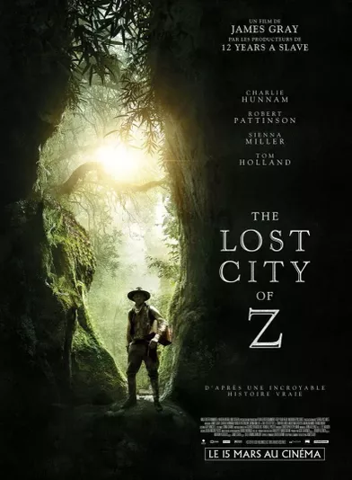 «Lost City of Z» de James Gray
