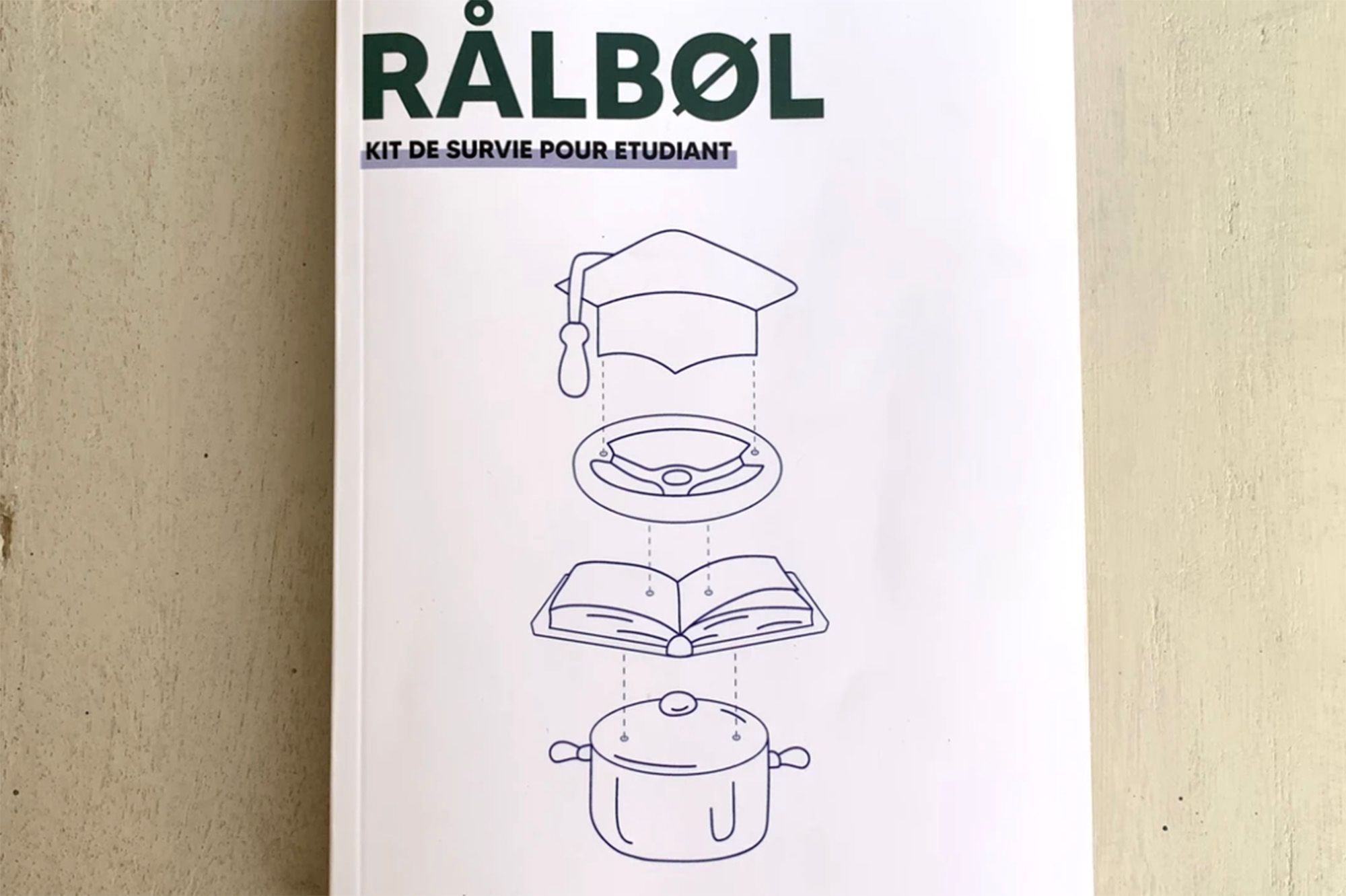 Ralbol Le Guide Pour Aider Les Etudiants Dans Le Brouillard Administratif