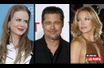 <br />
Nicole Kidman, Brad Pitt et Kate Hudson.