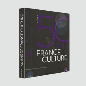 « 50 ans de France Culture », d’Anne-Marie Autissier et Emmanuel Laurentin, éd. Flammarion, 255 pages, 35 €.