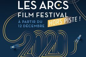 Les Arcs Film Festival se dévoilent Hors Piste