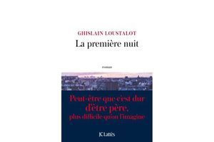  « La première nuit », éditions Jean-Claude Lattès