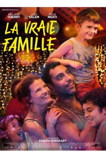 «La Vraie famille» de Fabien Gorgeart (sortie le 16 février) 
