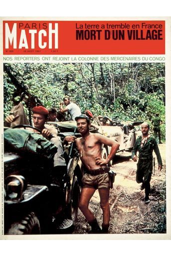 1967, en une de Match : le soulèvement des mercenaires, menés entre autres par Bob Denard, contre le général Mobutu en République démocratique du Congo.