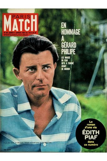 Hommage à Gérard Philipe en couverture du Paris Match n°561, daté du 9 janvier 1960 : l&#039;acteur lors du tournage au Mexique de &quot;La Fièvre monte à El Pao&quot; de Luis Bunuel, 6 mois avant de mourir.