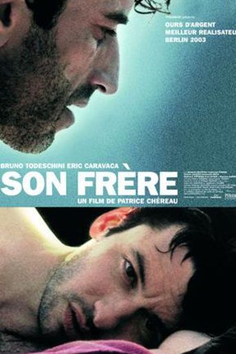 Adaptation d'un roman de Philippe Buisson, "Son frère" offre à l'acteur Bruno Todeschini son plus beau rôle.
