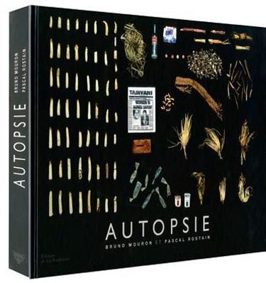 Le livre : « Autopsie », éd. de La Martinière.
