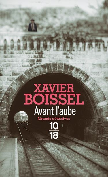 Couv_Avant l'aube_Xavier BOISSEL