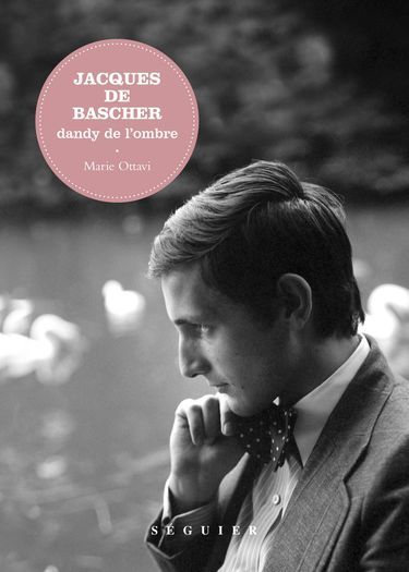 Jacques de Bascher, en couverture de la biographie qui lui a été consacré par Marie Ottavi et parue en 2017 aux éditions Séguier.
