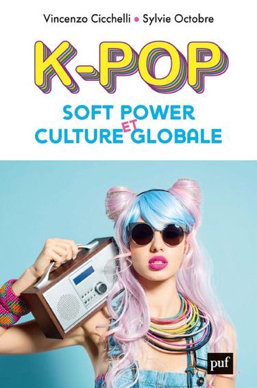 Le livre "K-pop, soft power et culture globale"