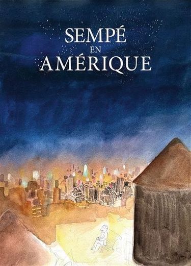 « Sempé en Amérique », coédition Martine Gossieaux et Denoël, 200 pages, 38 euros.