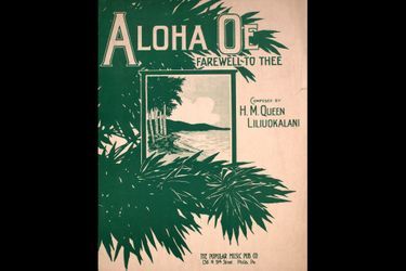 Partition de 1913 de la chanson hawaïenne Aloha ʻOe (Farewell To Thee) écrite par la reine Lili’uokalani
