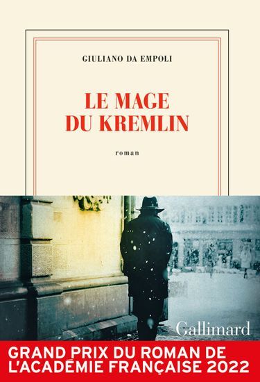«Le Mage du Kremlin» de Giuliano da Empoli, éd. Gallimard.