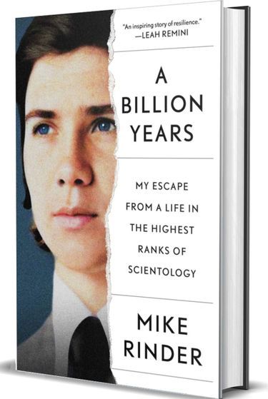 « A Billion Years: My Escape From a Life in the Highest Ranks of Scientology »