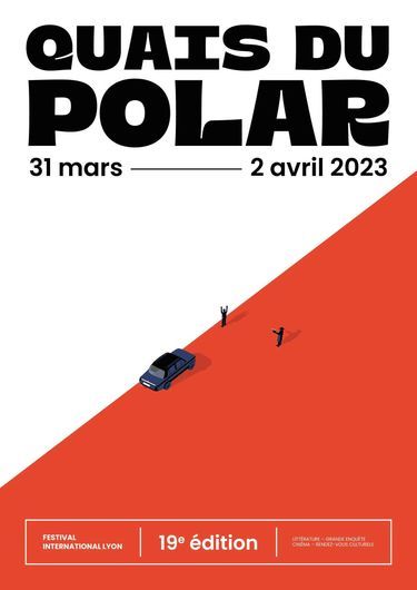 Quais du polar, du 31 mars au 2 avril, à Lyon.