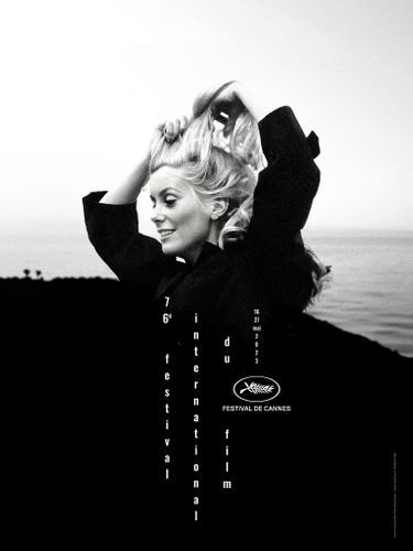 L'affiche du 76e Festival de Cannes avec Catherine Deneuve photographiée par Jack Garofalo pour Paris Match.