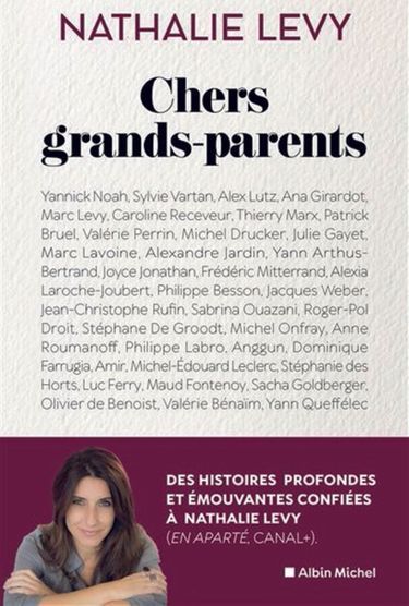 « Chers grands-parents », éd. Albin Michel, 288 pages, 21,90 euros.
