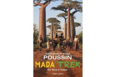  La nature à cœur ouvert pour la famille Poussin sur les chemins de Madagascar.   