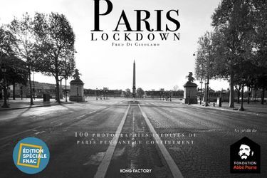 « Paris Lockdown » ou lorsqu’un photographe ouvre son œil et son cœur !