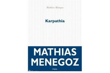 La critique de &quot;Karpathia&quot; de Mathias Menegoz<br />
