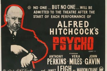 « Personne… vraiment personne… ne sera admis dans la salle après le début de chaque séance de "Psychose" d’Alfred Hitchcock… »