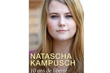 «10 ans de liberté» de Natascha Kampusch, aux éditions JC Lattès.