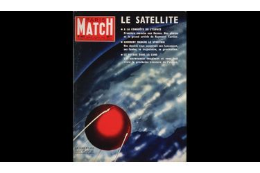 Le 19 octobre 1957, Paris Match revenait sur le lancement du premier satellite artificiel par l'Union Soviétique. 