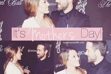 Nouveau papa, Ryan Reynolds célèbre la fête des mères avec Blake Lively