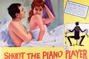 1960 : &quot;Tirez sur le pianiste&quot; de François Truffaut 