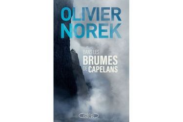 «Dans les brumes de capelans» : le frisson signé Olivier Norek