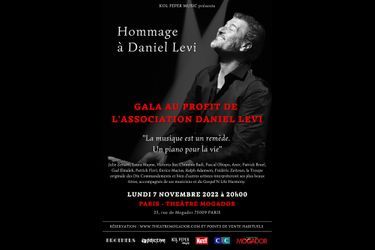 Une soirée hommage à Daniel Levi au Théâtre Mogador à Paris le 7 novembre prochain.  
