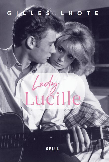 Catherine Deneuve Et Johnny Hallyday Lady Lucille Leve Le Voile Sur La Passion
