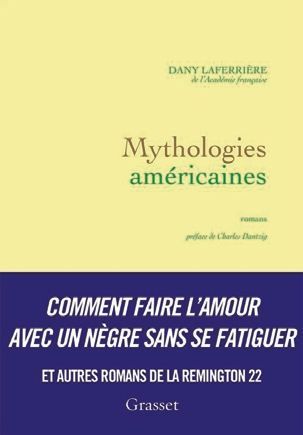 « Mythologies américaines », de Dany Laferrière