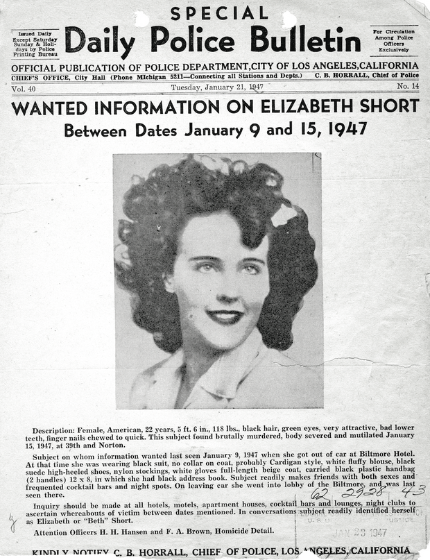 Une affiche de la police en quête d'informations sur la mort de d'Elizabeth Short. Une affiche de la police en quête d'informations sur la mort de d'Elizabeth Short.