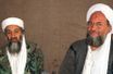 <br />
Oussama Ben Laden avec Ayman al-Zawahiri, son successeur à la tête d'al-Qaïda.